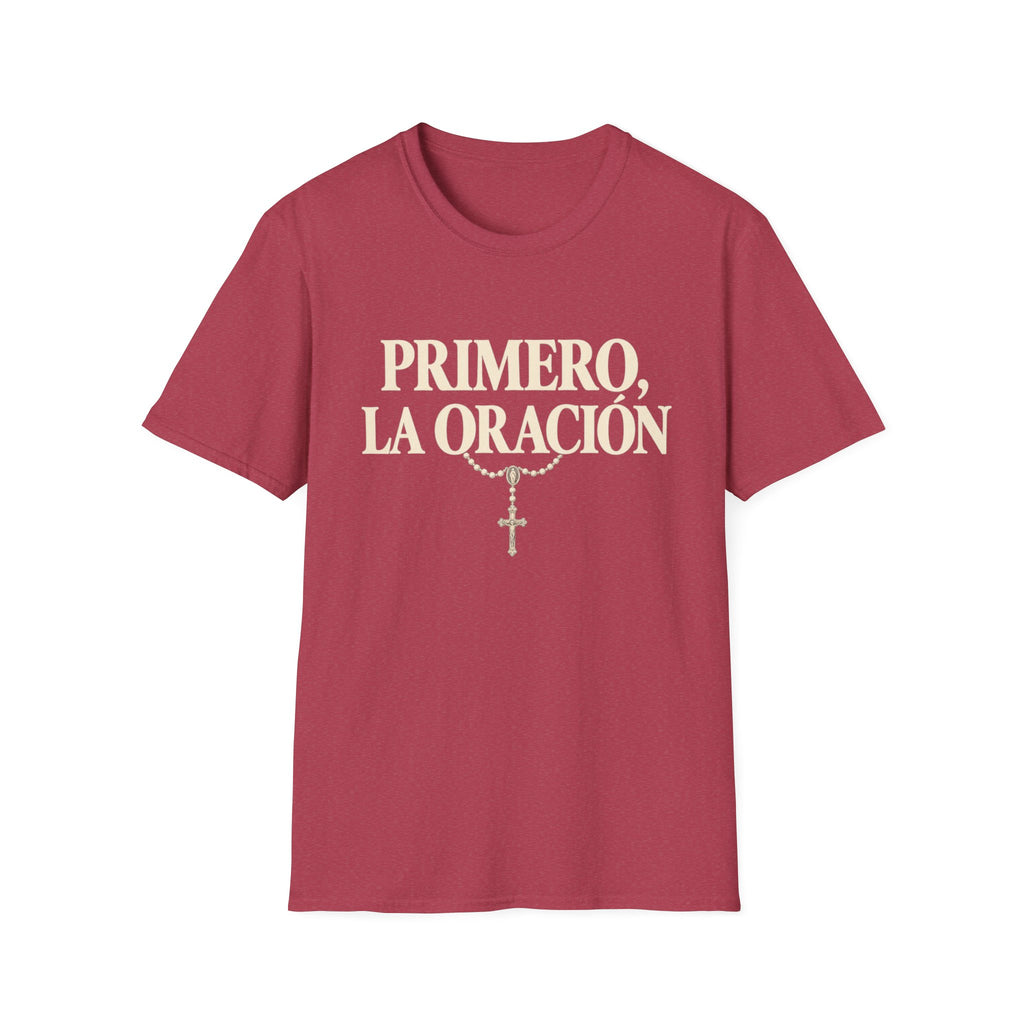 Primero la Oracion T-Shirt
