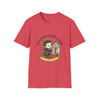 Llegando tarde a Misa, pero Llegue T-Shirt