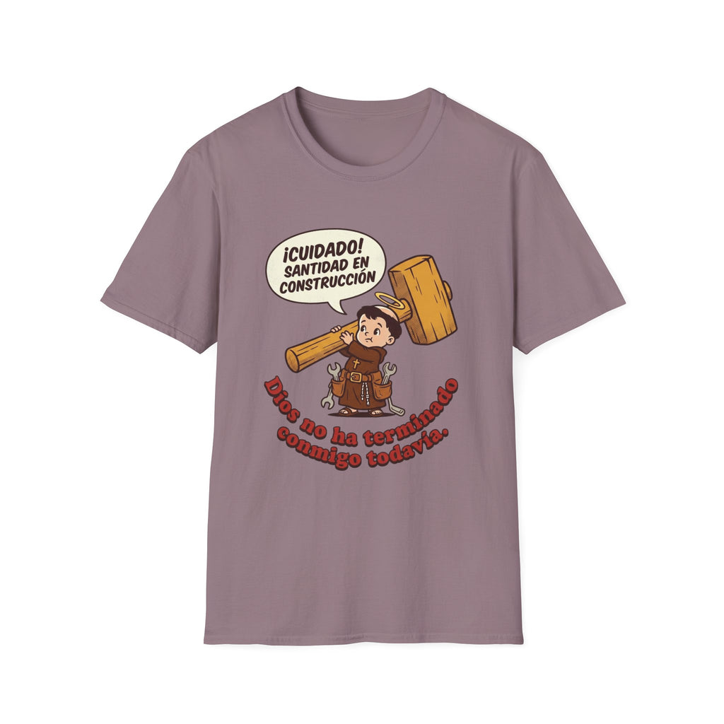 Santidad en Construccion T-Shirt