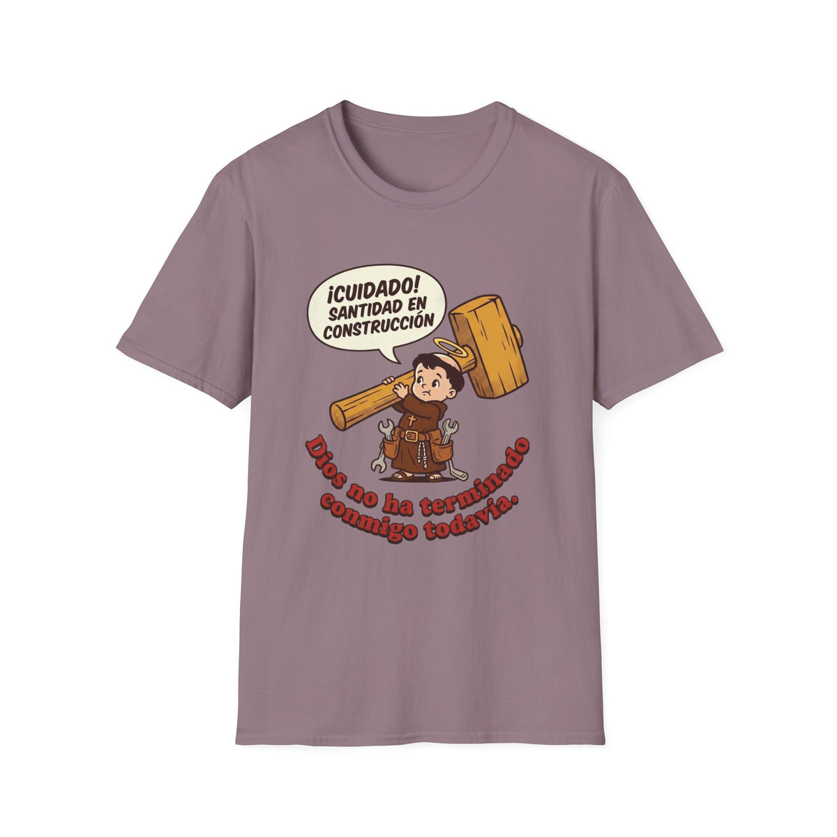 Santidad en Construccion T-Shirt