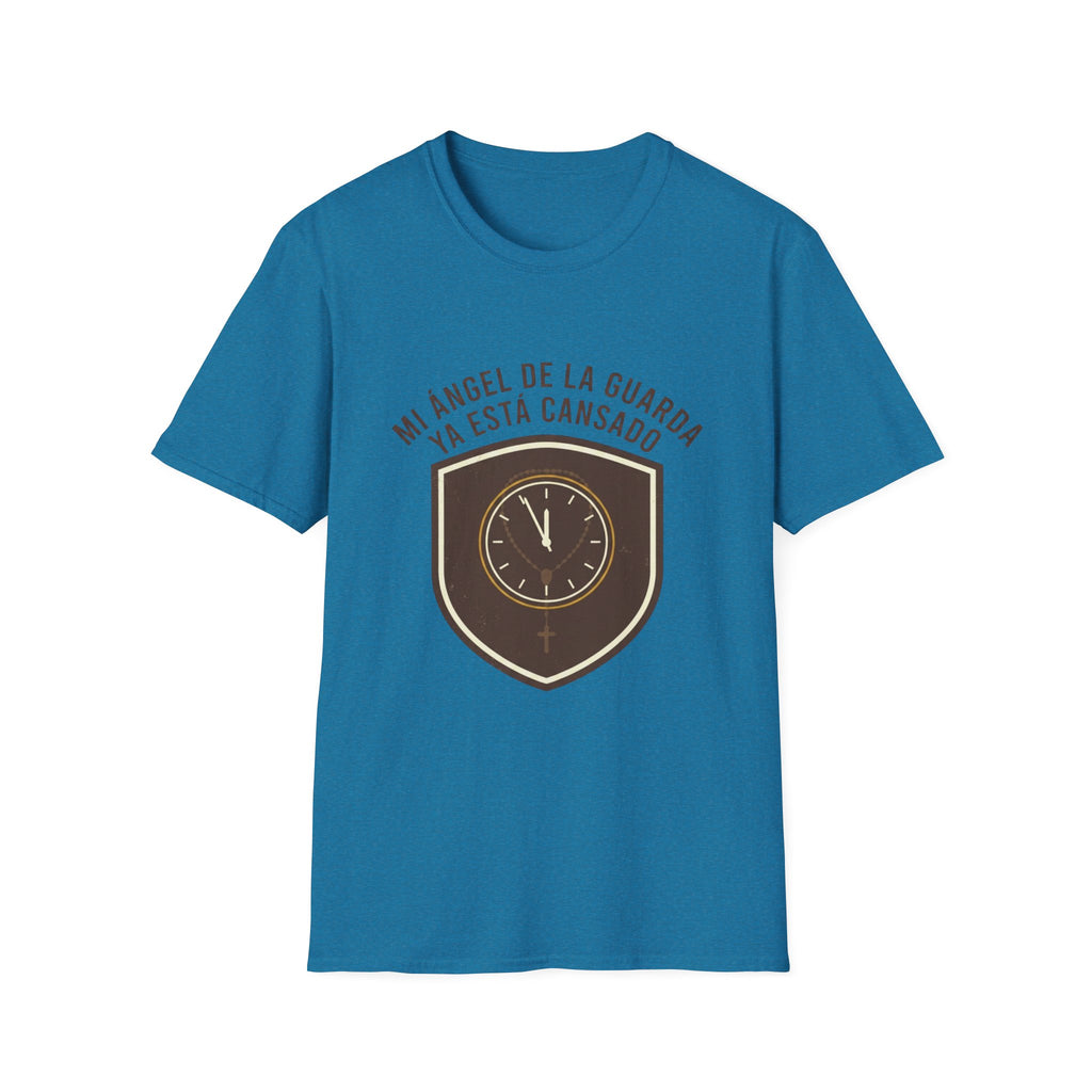 Mi Angel de la Guarda ya esta Cansado T-Shirt