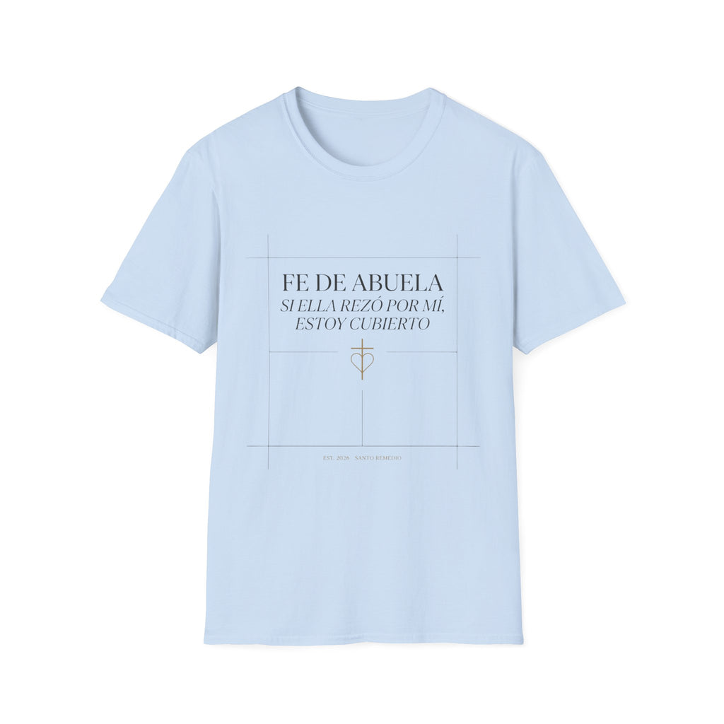 Fe de Abuela T-Shirt