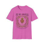 Fe de Abuela T-Shirt