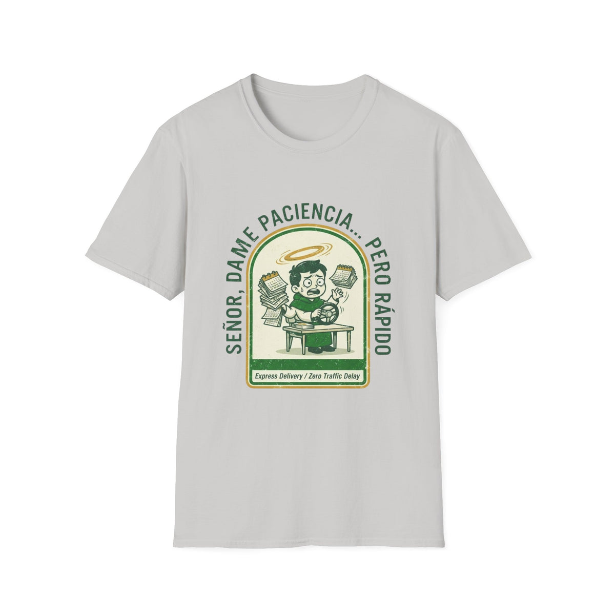 Señor, dame paciencia... Pero Rapido! T-Shirt