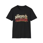 Lo Importante T-Shirt