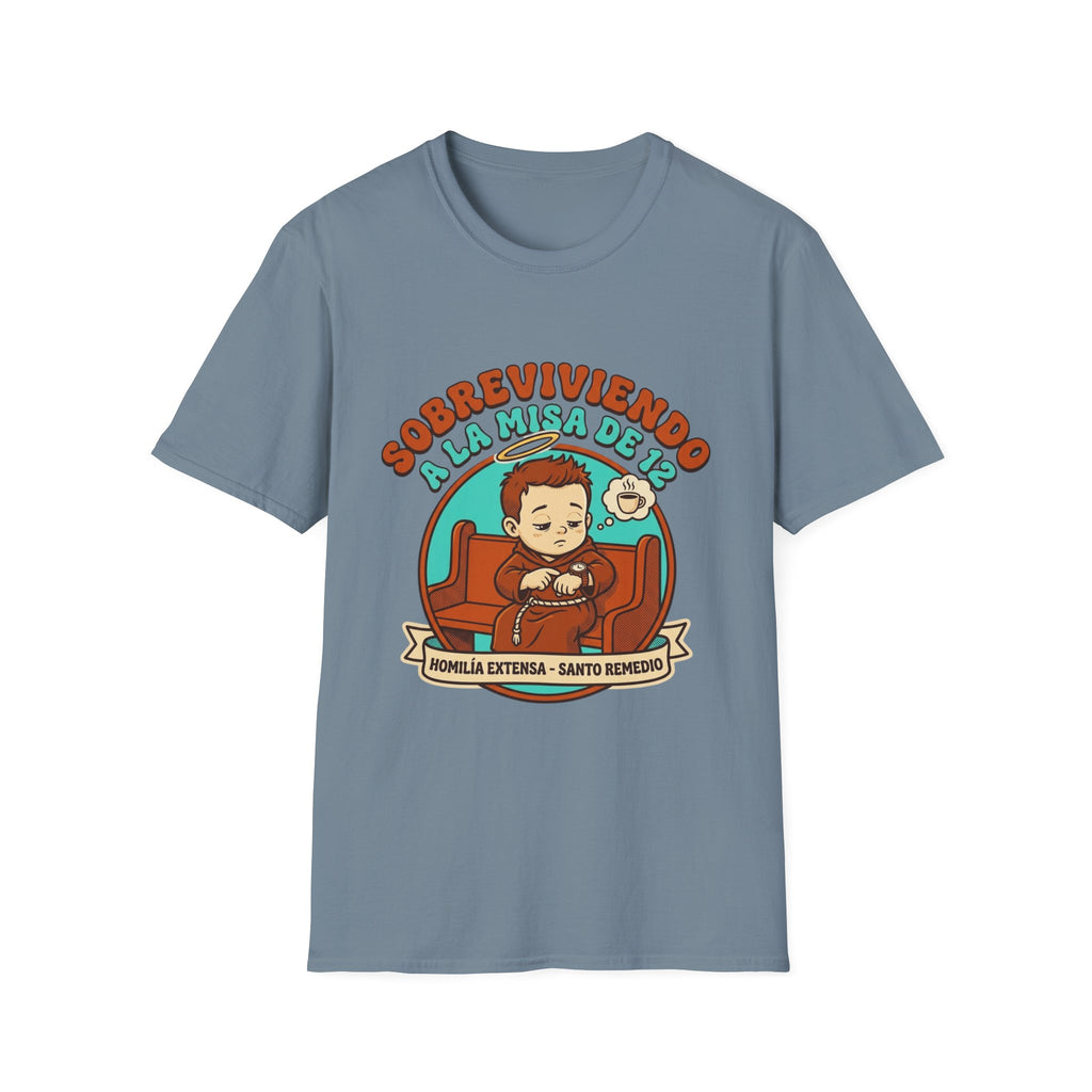 Sobreviviendo a la Misa de 12 T-Shirt
