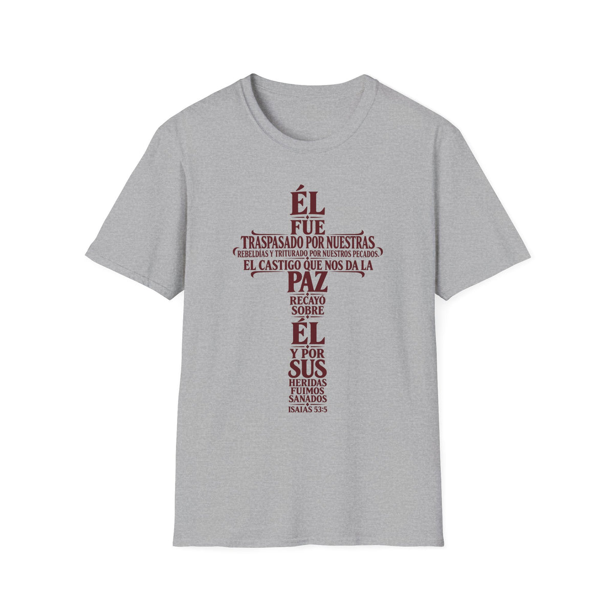 Fuimos Sanados T-Shirt