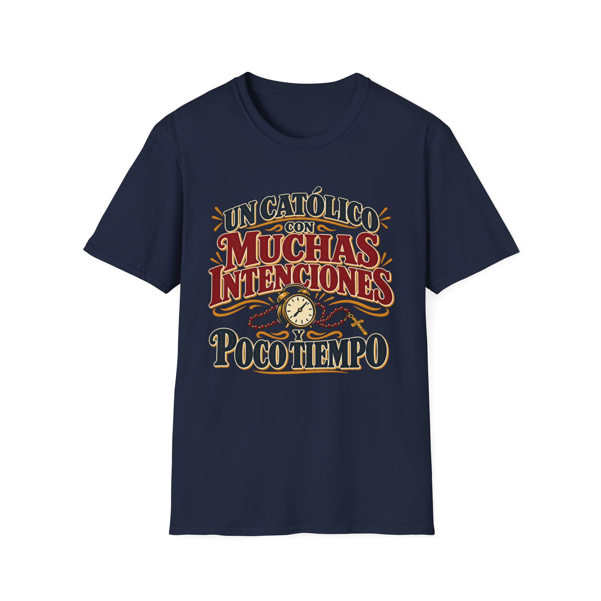 Muchas Intenciones T-Shirt