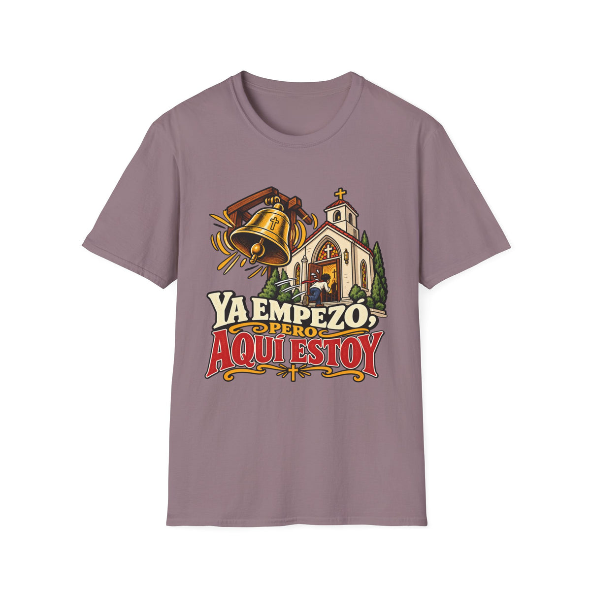 Pero Aqui Estoy T-Shirt
