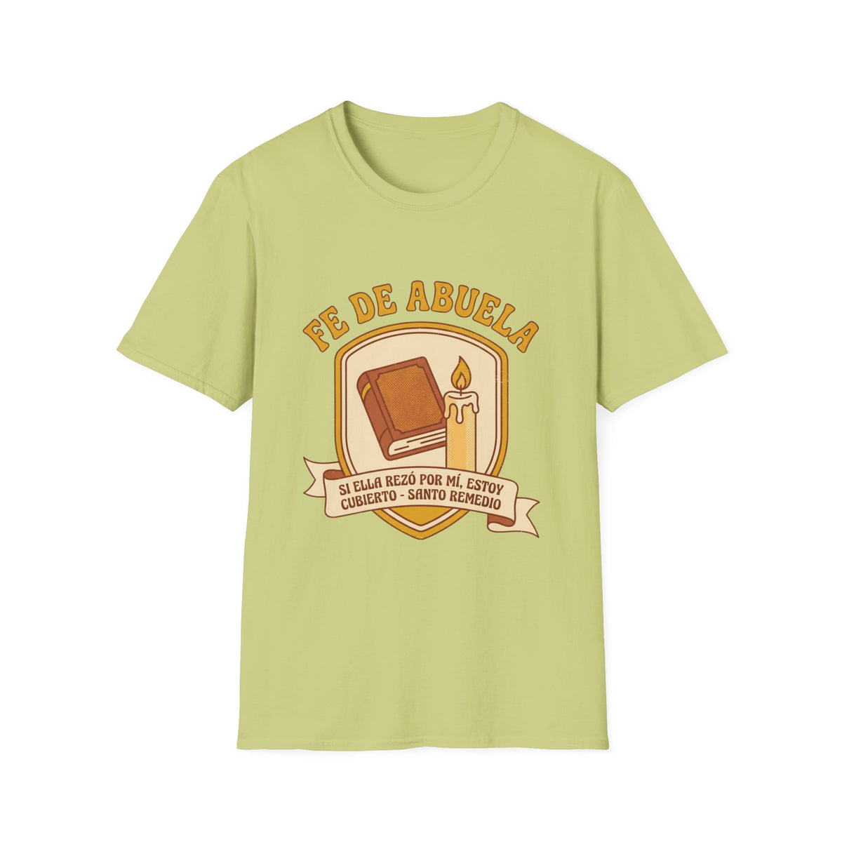 Fe de Abuela T-Shirt