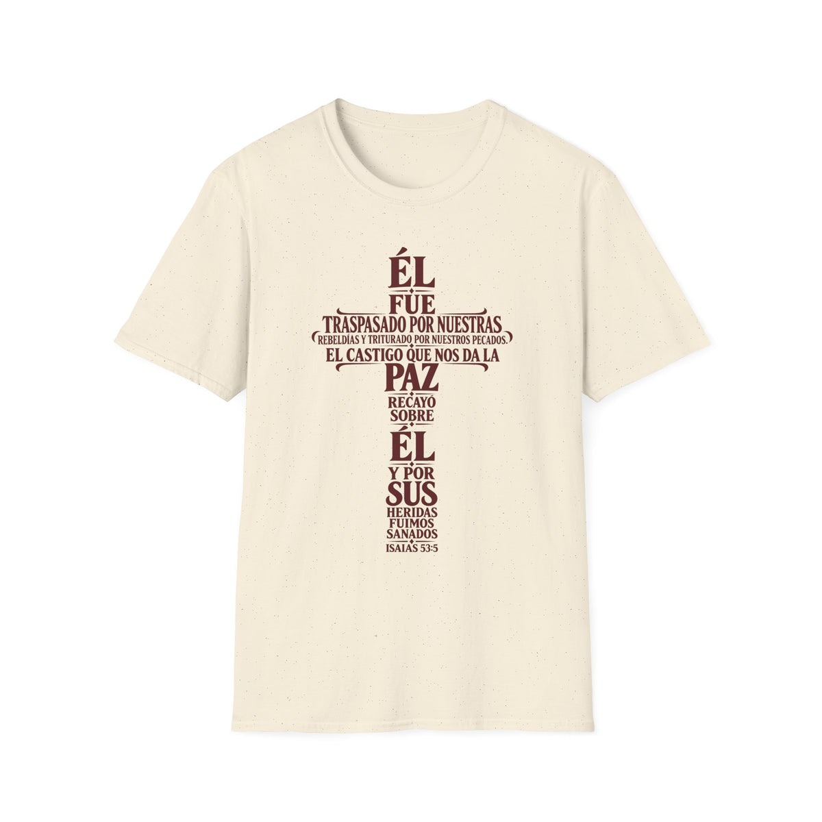 Fuimos Sanados T-Shirt