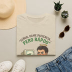 Señor, dame paciencia... Pero Rapido! T-Shirt