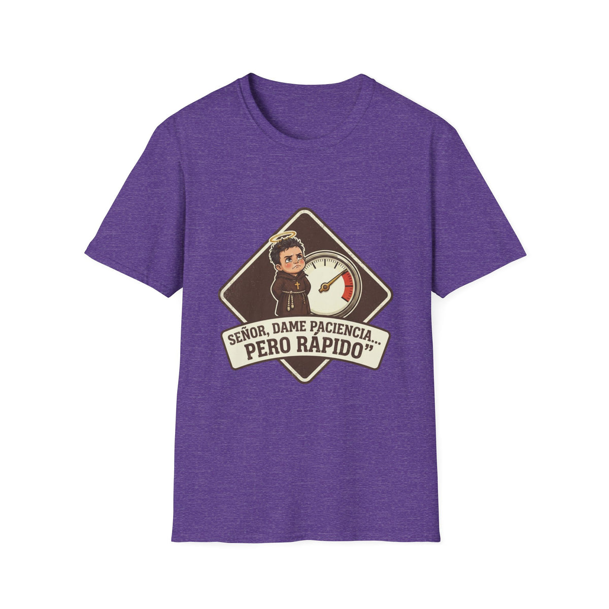 Señor, dame paciencia... Pero Rapido!T-Shirt