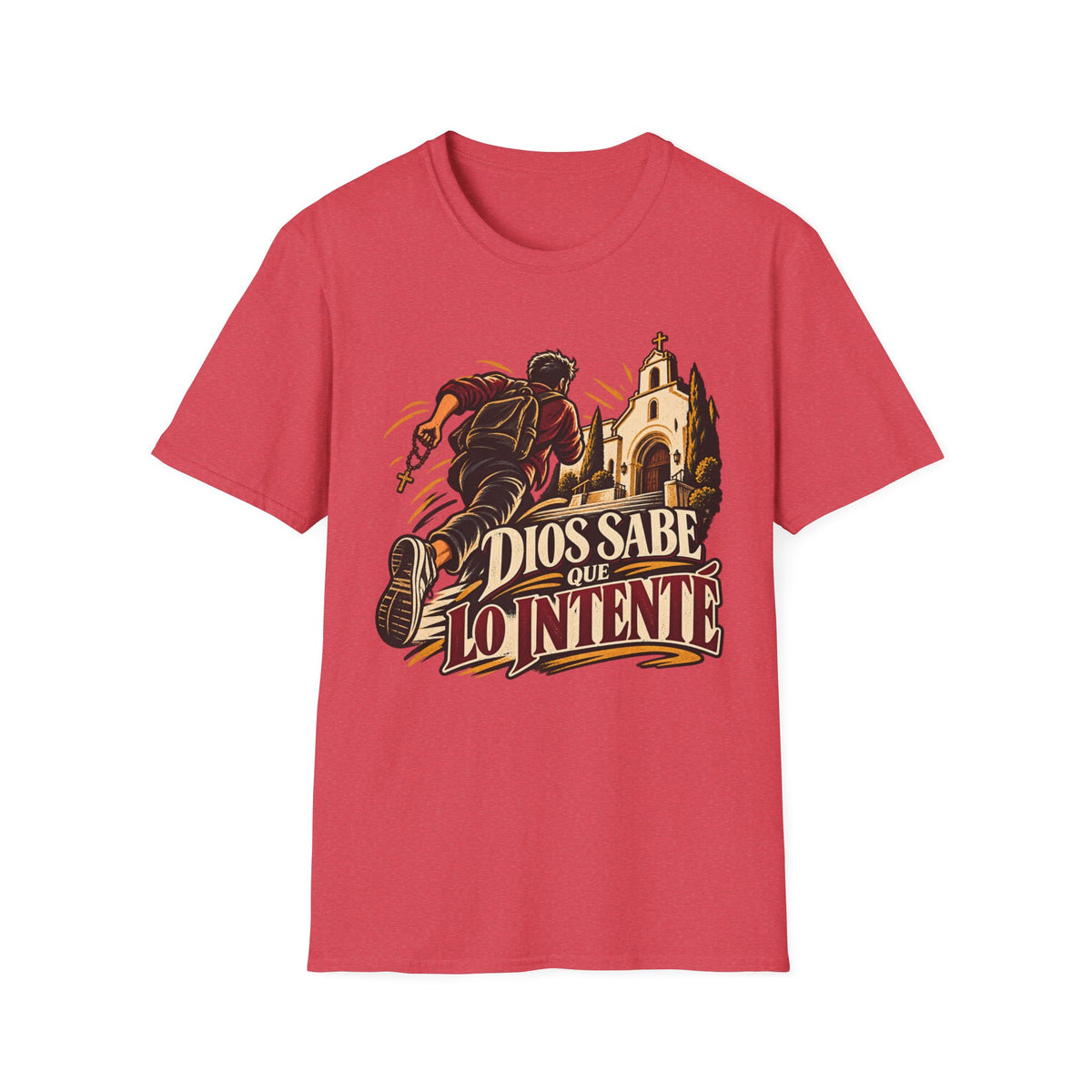 Lo Intente T-Shirt