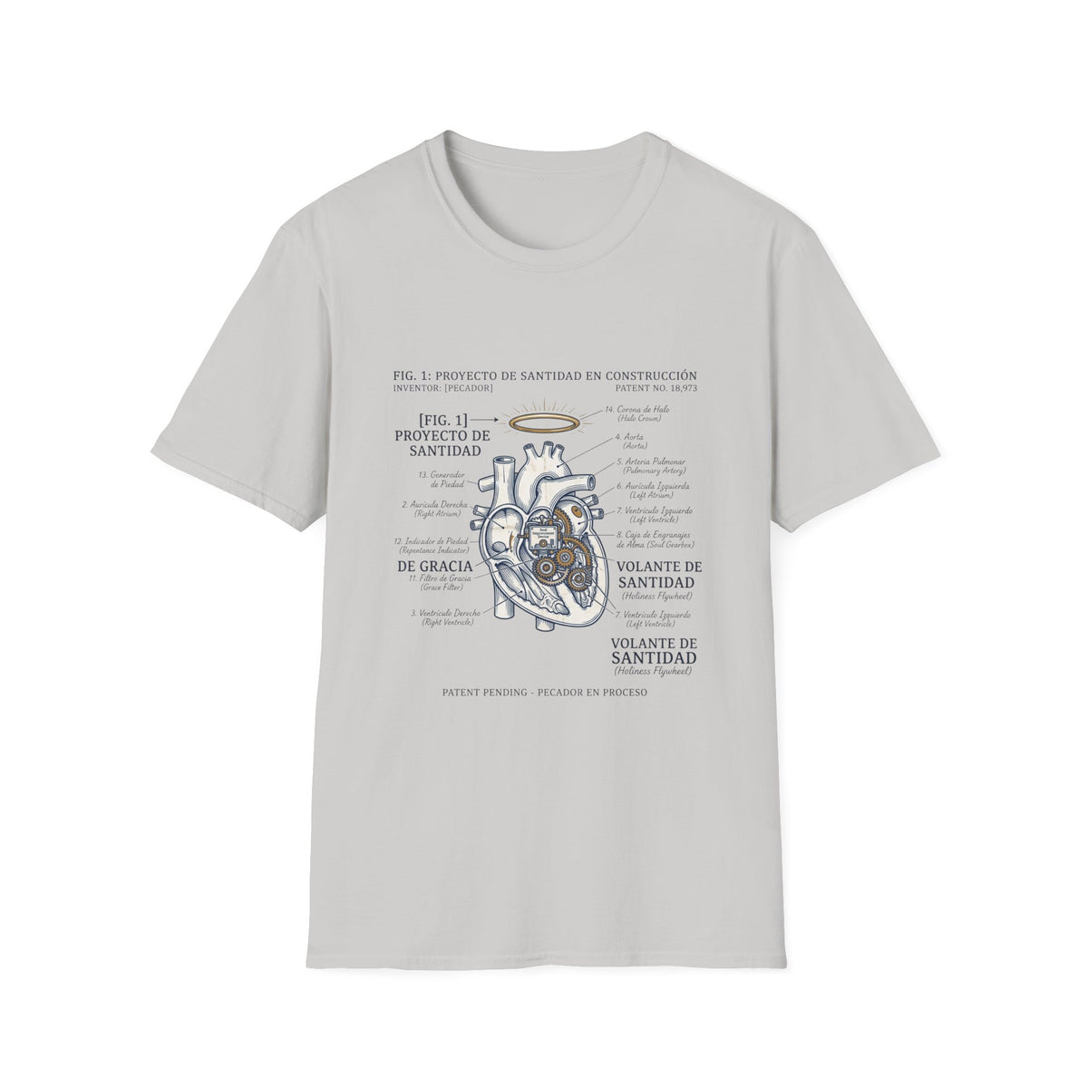Santidad en Cosntruccion T-Shirt
