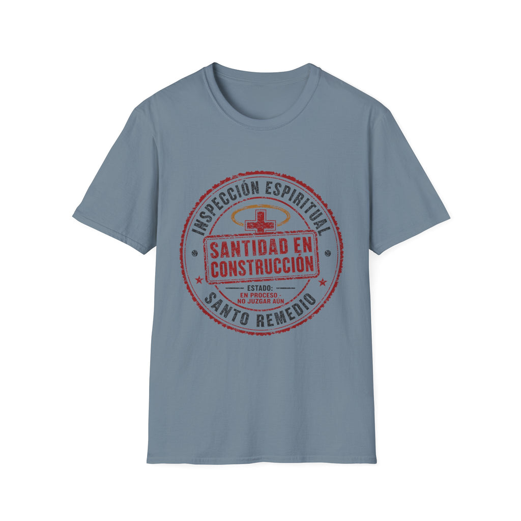 santidad en Construccion T-Shirt