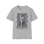 Jesus Jesus Jesus T-Shirt