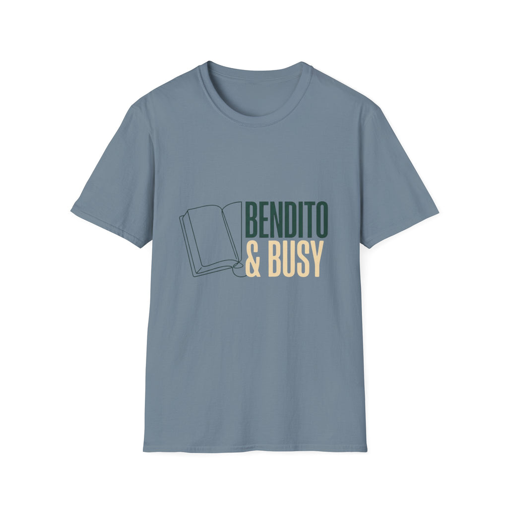 Bendito & Busy T-Shirt