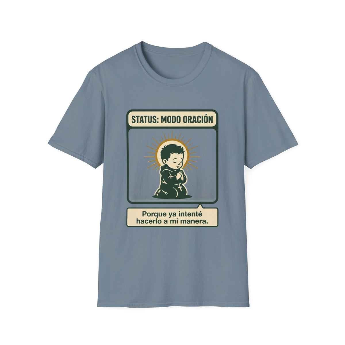 Modo Oracion T-Shirt