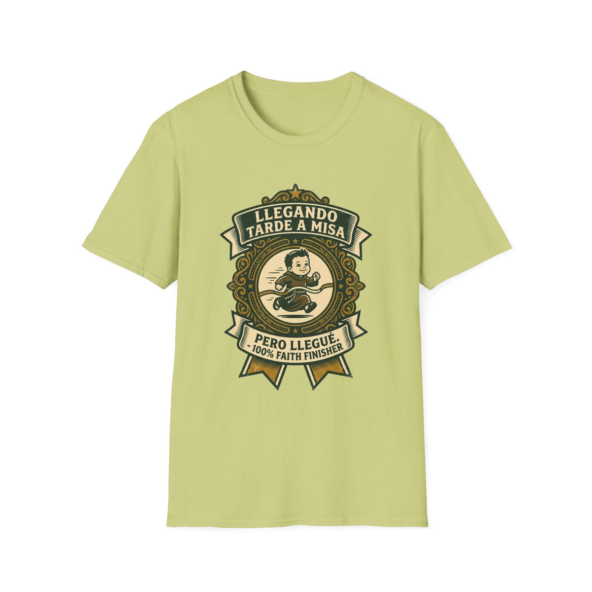Llegando tarde a Misa, pero Llegue T-Shirt