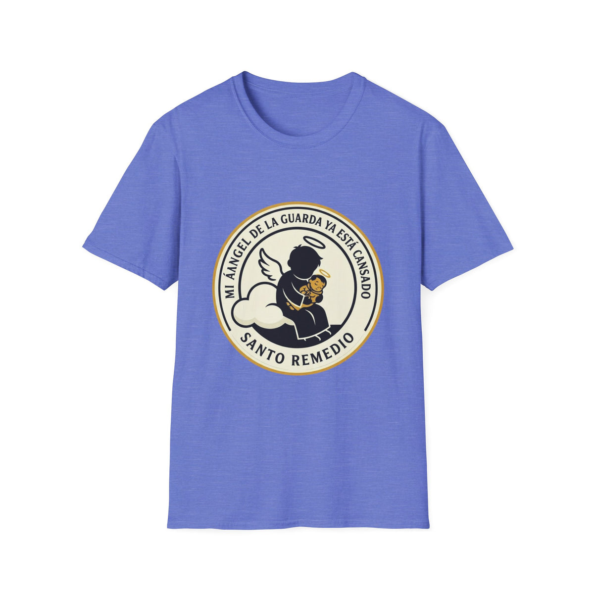 Mi Angel de la Guarda ya esta Cansado T-Shirt