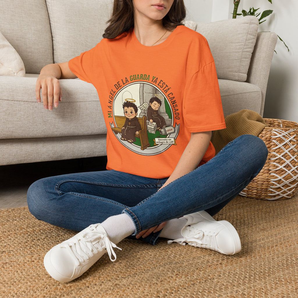 Mi Angel de la Guarda ya esta Cansado T-Shirt