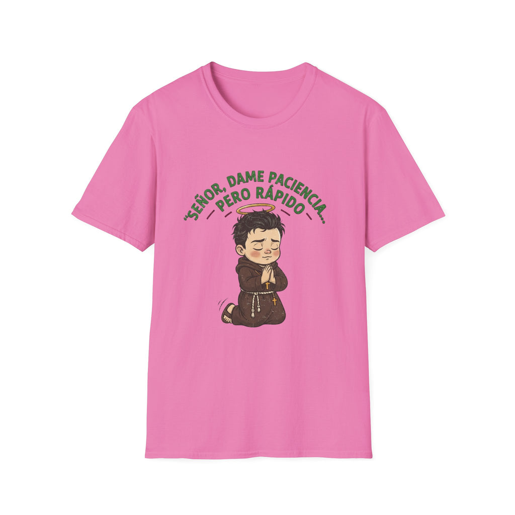 Señor, dame paciencia... Pero Rapido! T-Shirt