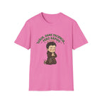 Señor, dame paciencia... Pero Rapido! T-Shirt