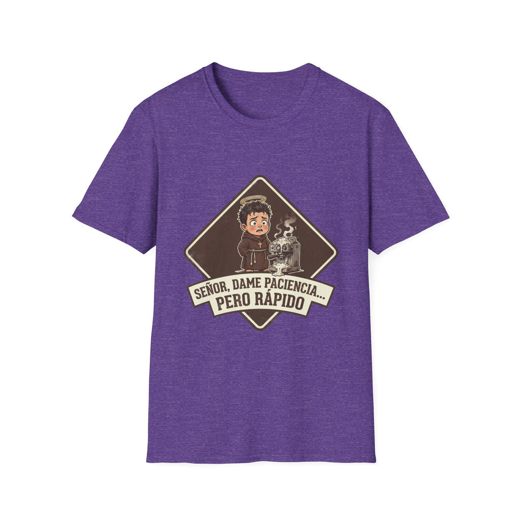 Señor, dame paciencia... Pero Rapido!T-Shirt