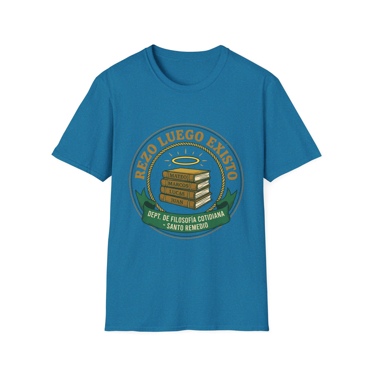 Rezo luego existo T-Shirt