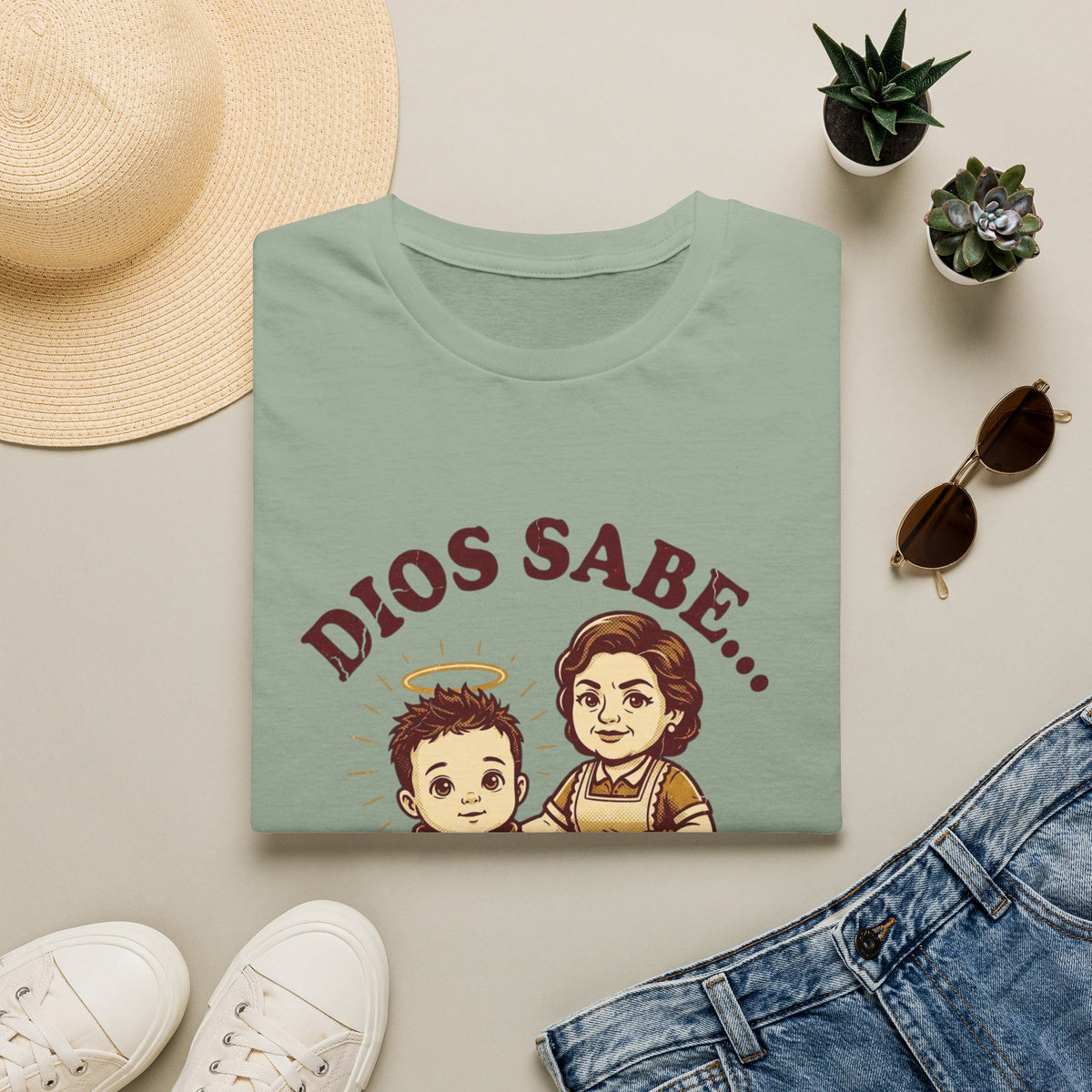 Dios sabe y mi Mama Tambien T-Shirt