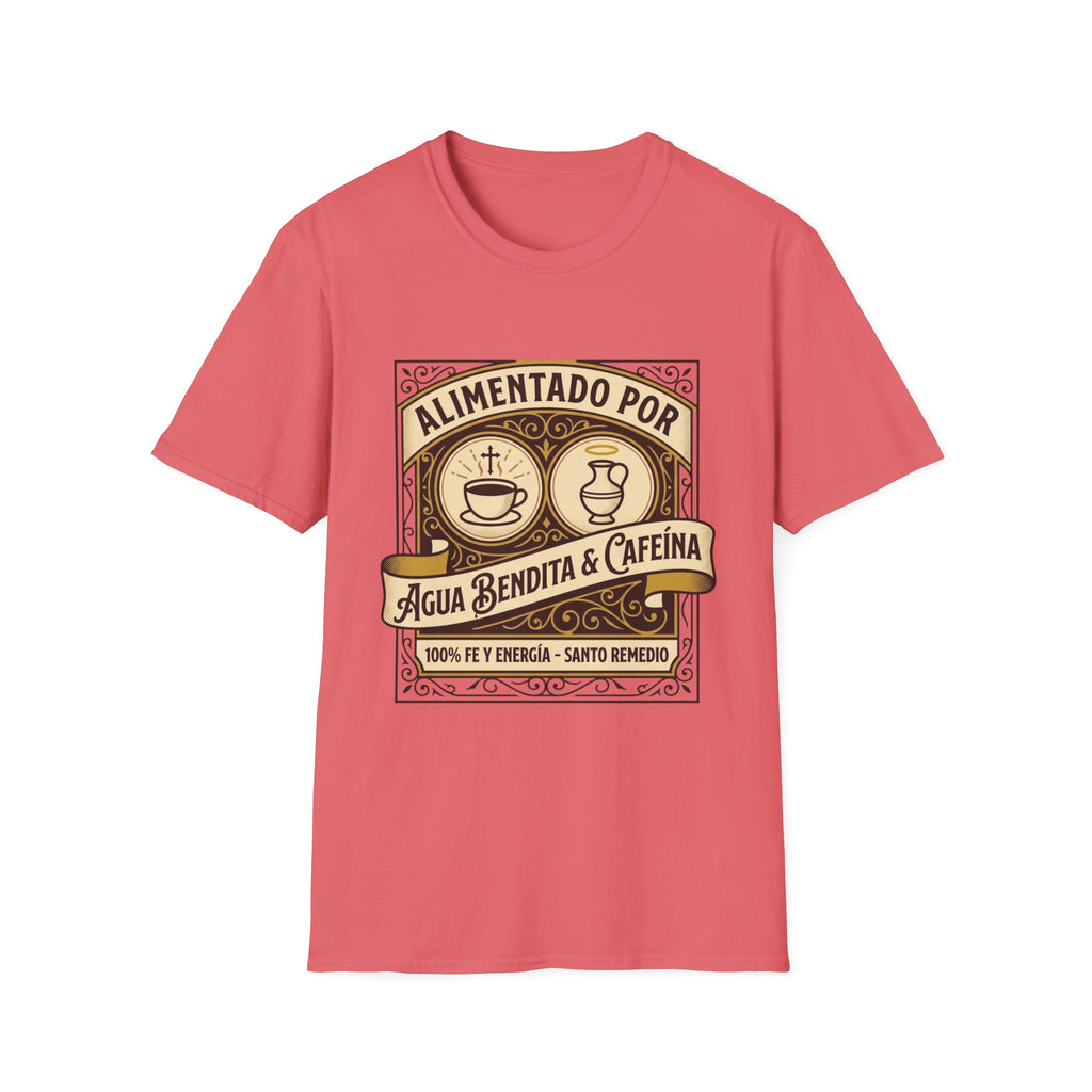 Alimentado por Agua Bendita y Cafeina T-Shirt