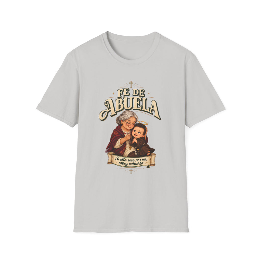Fe de Abuela T-Shirt