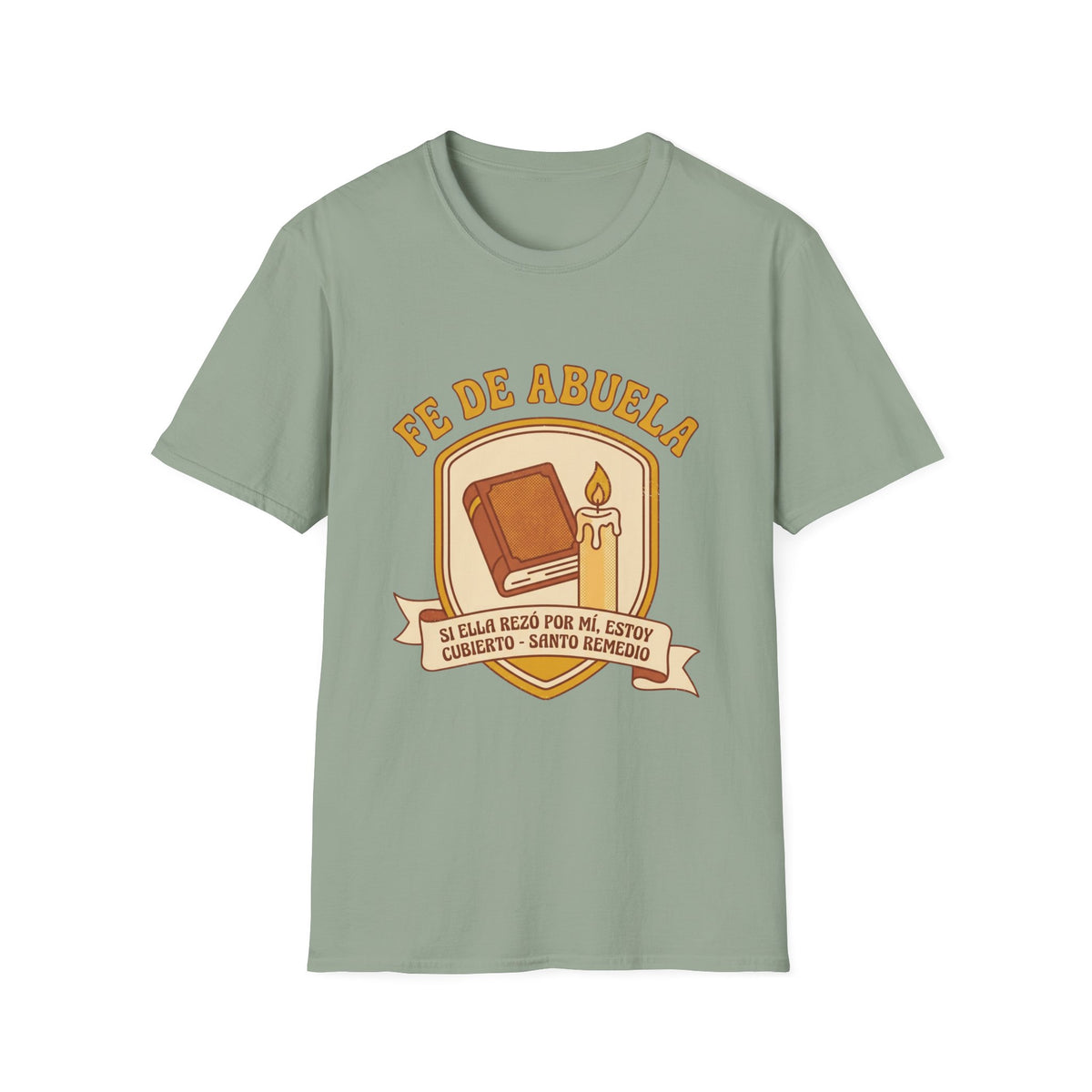 Fe de Abuela T-Shirt