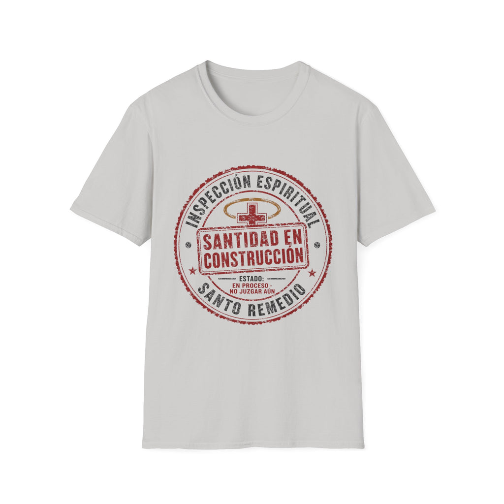santidad en Construccion T-Shirt