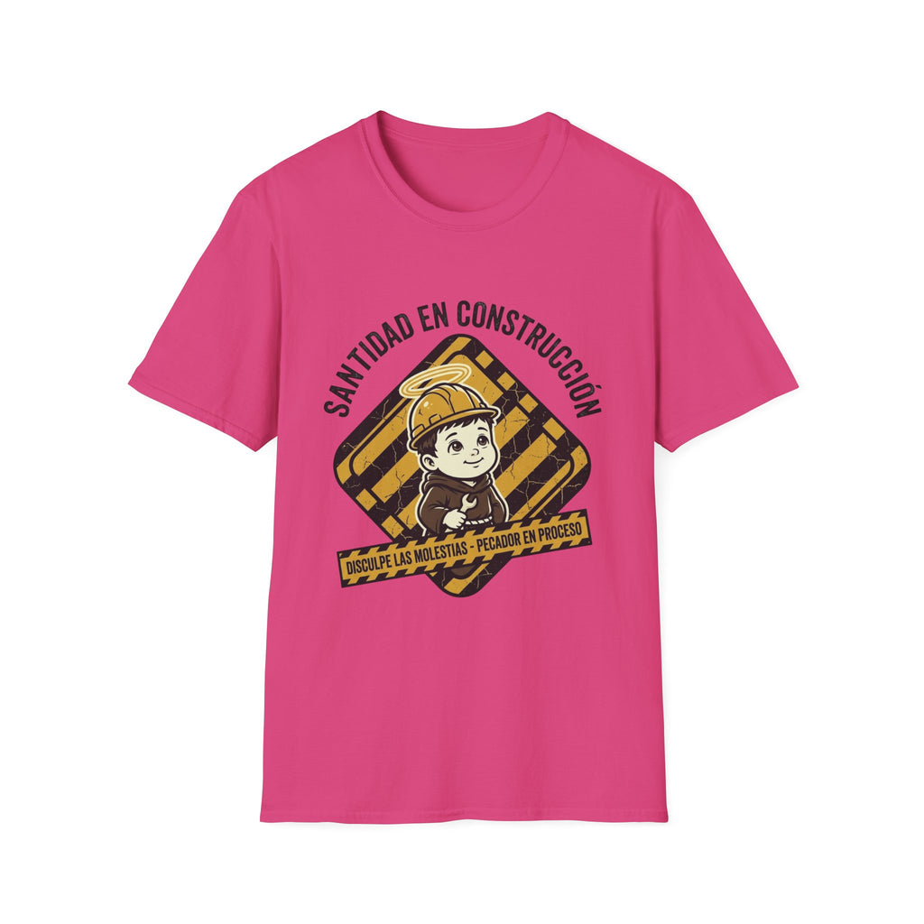 Santidad en Cosntruccion T-Shirt