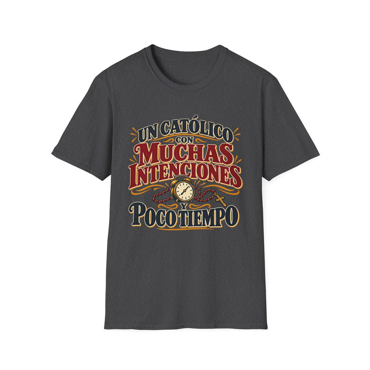 Muchas Intenciones T-Shirt
