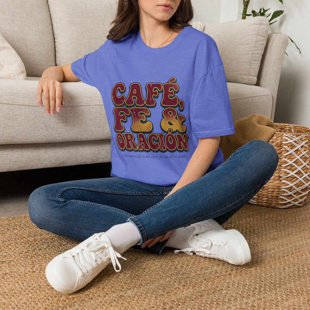 Cafe, Fe y Oracion T-Shirt