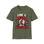 Vine a Rezar T-Shirt