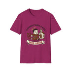 Llegando tarde a Misa, pero Llegue T-Shirt