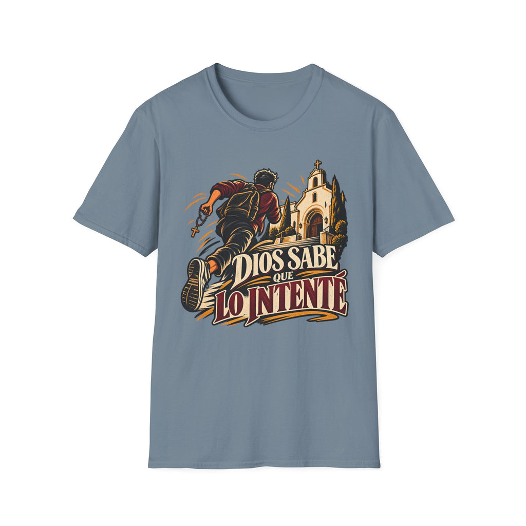 Lo Intente T-Shirt