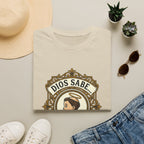 Dios Sabe y mi Mama Tambien T-Shirt