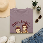 Dios sabe y mi Mama Tambien T-Shirt