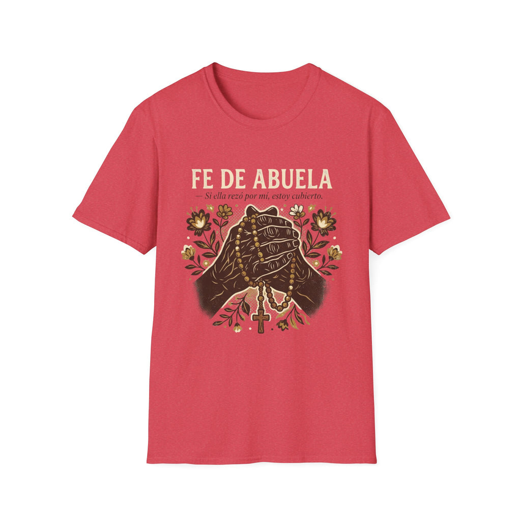 Fe de Abuela T-Shirt