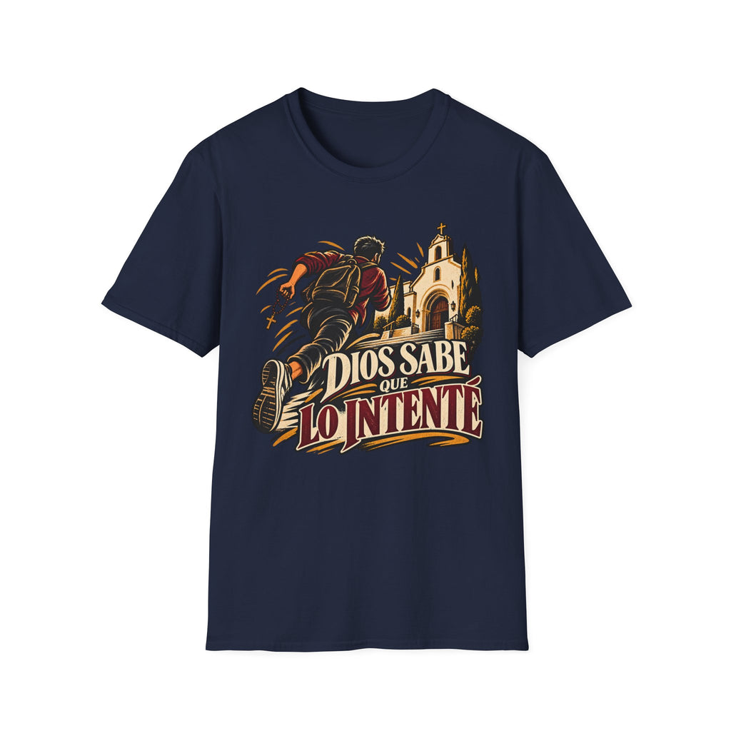 Lo Intente T-Shirt