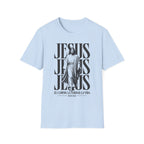 Jesus Jesus Jesus T-Shirt