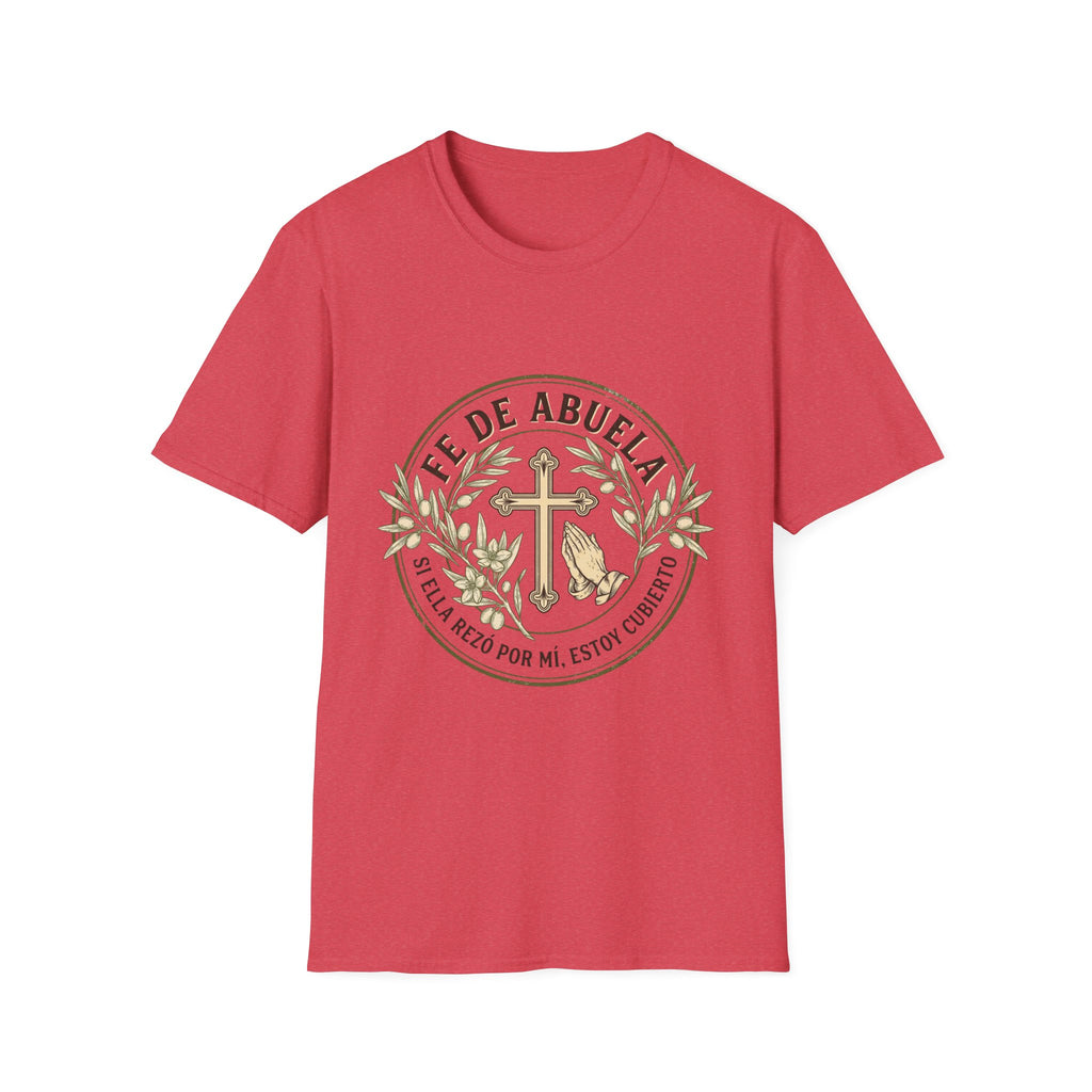 Fe de Abuela T-Shirt