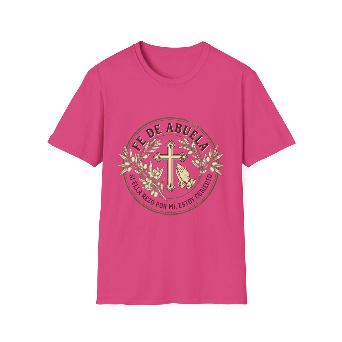 Fe de Abuela T-Shirt
