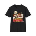 Mi Plan Era llegar Temprano T-Shirt