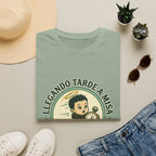 Llegando tarde a Misa, pero Llegue T-Shirt